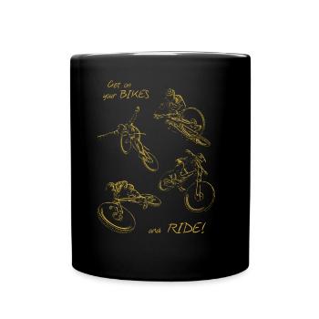 Get on your bikes and ride! - Tasse einfarbig - Schwarz - Vorne