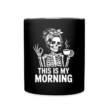 Skelett mit Kaffee Morgenritual - Tasse einfarbig - Schwarz - Vorne