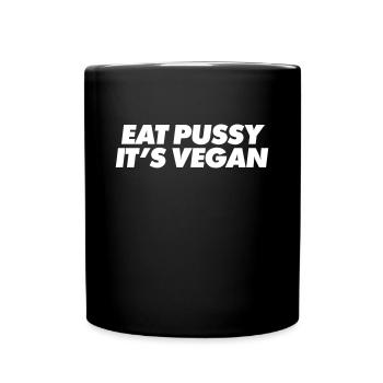 EAT PUSSY IT'S VEGAN - Mug uni - noir - Devant