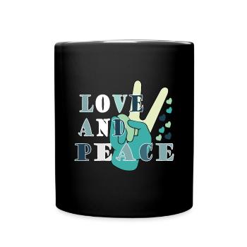 Love Peace Frieden Harmonie - Tasse einfarbig - Schwarz - Vorne