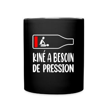 Kiné a besoin de pression t-shirt masseur humour - Mug uni - noir - Devant