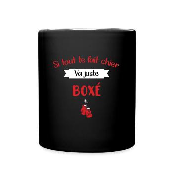 Si tu te fais chier va juste boxé t-shirt - Mug uni - noir - Devant