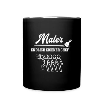 Maler Endlich Eigener Chef Malermeister Lackierer - Tasse einfarbig - Schwarz - Vorne