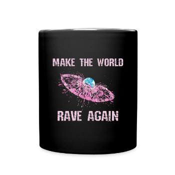 Rendre le monde ravi à nouveau Pink Ravergirl - Mug uni - noir - Devant