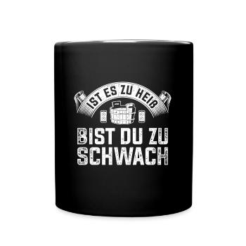 Sauna Spruch saunieren Wellness - Tasse einfarbig - Schwarz - Vorne