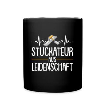Stuckateur Leidenschaft Gipser Herzschlag - Tasse einfarbig - Schwarz - Vorne