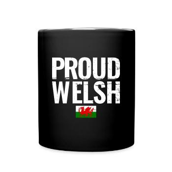 Proud Welsh Wales Walisische Flagge Waliser - Tasse einfarbig - Schwarz - Vorne