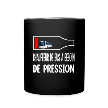 Chauffeur de bus a besoin de pression t-shirt - Mug uni - noir - Devant