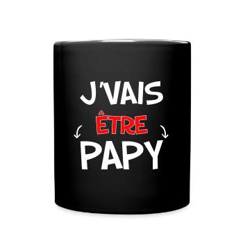 Je Vais Etre Papy Annonce Bébé - Mug uni - noir - Devant