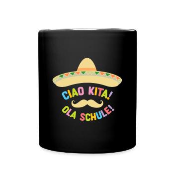 Ciao Kita Ola Schule: Abschiedsgeschenk Einschulun - Tasse einfarbig - Schwarz - Vorne