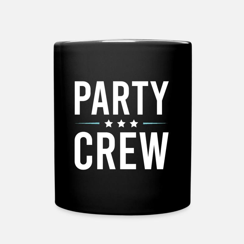 Party Crew - Tasse einfarbig - Schwarz