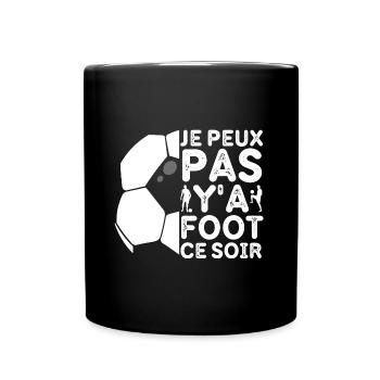 Football je peux pas y'a foot humour foot cadeau - Mug uni - noir - Devant
