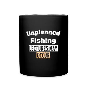 Des conférences sur la pêche non planifiées peuvent avoir lieu - Mug uni - noir - Devant