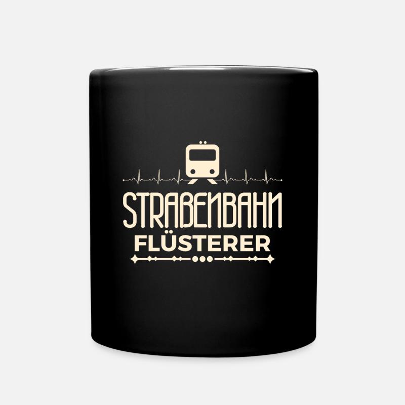 Straßenbahnflüsterer Herzschlag Straßenbahnfahrer - Tasse einfarbig - Schwarz