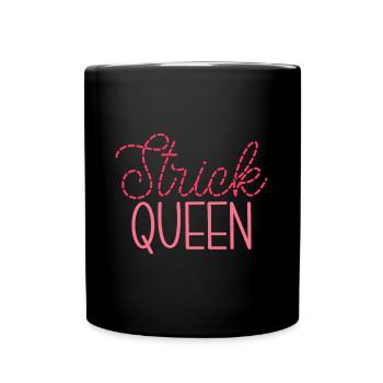 Nähen Häkeln Strick Queen Stricken Geschenk - Tasse einfarbig - Schwarz - Vorne