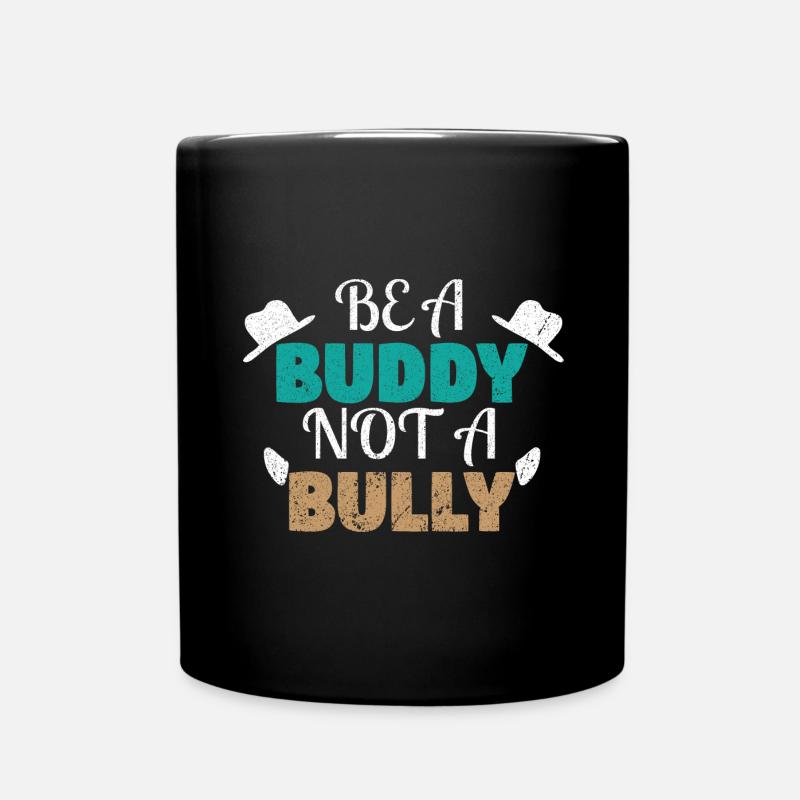 Gentilezza Nizza Anti Bullismo Sii un amico - Tazza monocolore - nero