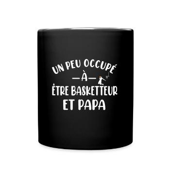 Un peu occupé à être basketteur et papa t-shirt - Mug uni - noir - Devant