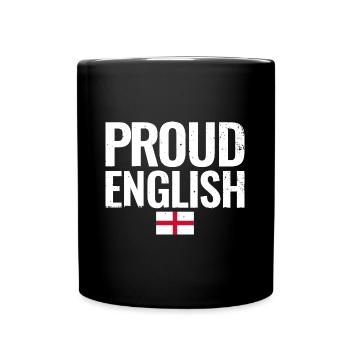 Proud English England English Flag English - Full Colour Mug - black - Front