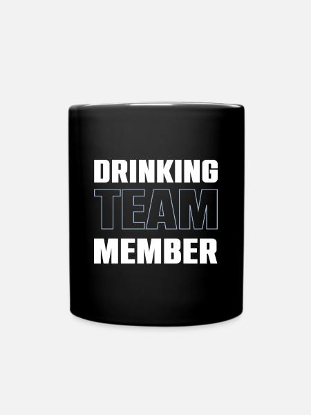 Drinking Team - Tasse einfarbig - Schwarz