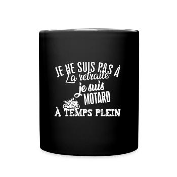 Je ne suis pas à la retraite moto papy motard - Mug uni - noir - Devant
