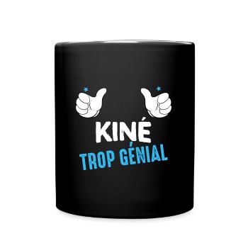 Anniversaire ou Fête Kiné trop génial - Mug uni - noir - Devant