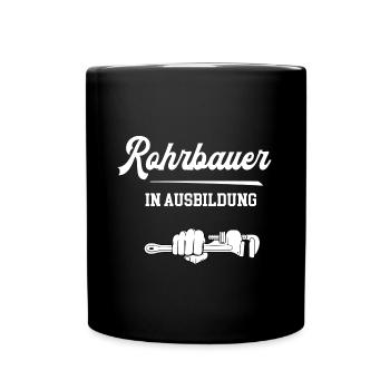 Rohrbauer Ausbildung Rohbau Straßenbau Maurer Bau - Tasse einfarbig - Schwarz - Vorne