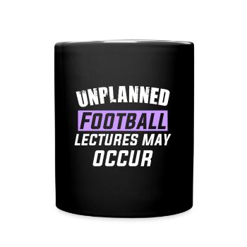 Des conférences de football imprévues peuvent avoir lieu - Mug uni - noir - Devant