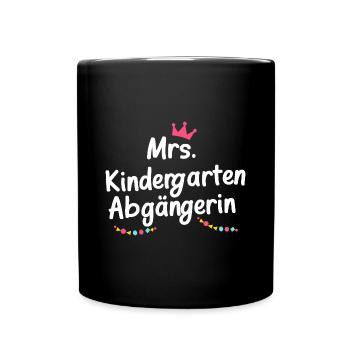 Mrs. Kindergartenabgängerin Kita Abschiedsgeschenk - Tasse einfarbig - Schwarz - Vorne