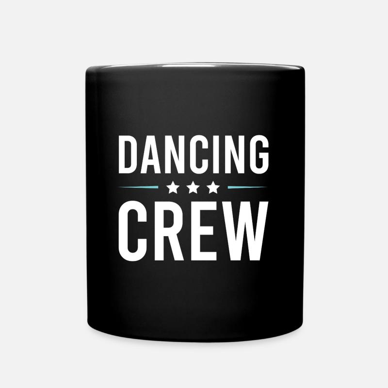 Dancing Crew - Tasse einfarbig - Schwarz