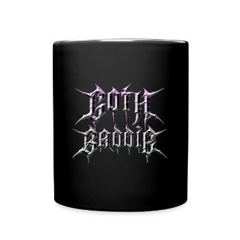 Goth Baddie! Goth Girl Gothic Aesthetic - Full Colour Mug - black - Front