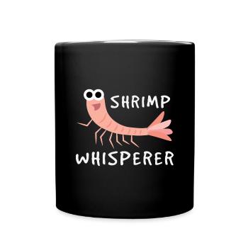 Garnelen Flüsterer - Tasse einfarbig - Schwarz - Vorne