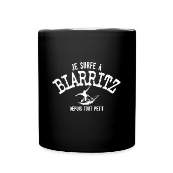 Ich surfe seit meiner Kindheit in Biarritz - Tasse einfarbig - Schwarz - Vorne