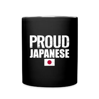 Proud Japanese Japan Japanische Flagge Japaner - Tasse einfarbig - Schwarz - Vorne