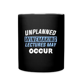 Des conférences de vinification non planifiées peuvent avoir lieu - Mug uni - noir - Devant