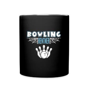 Bowling Bowler Rentner Rente Ruhestand Spieler - Tasse einfarbig - Schwarz - Vorne