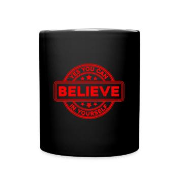 , vous pouvez croire en vous-même citation de motivation - Mug uni - noir - Devant