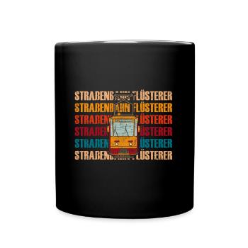 Retro Straßenbahn Flüsterer Straßenbahnfahrer - Tasse einfarbig - Schwarz - Vorne