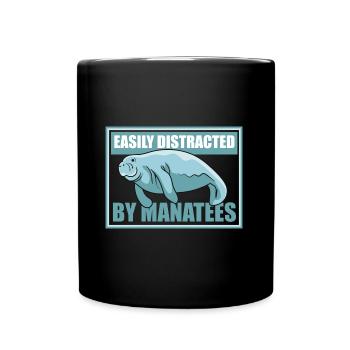 Distracted by Manatees Cute Manatee Funny Sea - Full Colour Mug - black - Front