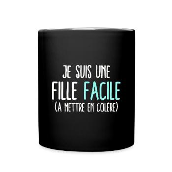 Fille facile humour colérique colère grincheuse - Mug uni - noir - Devant