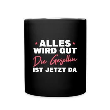 Gesellenprüfung Handwerkerin Gesellin Geschenk - Tasse einfarbig - Schwarz - Vorne