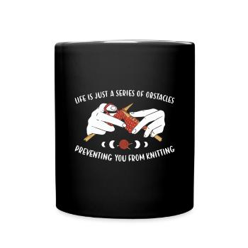 La vie n’est qu’une série d’obstacles au tricot - Mug uni - noir - Devant