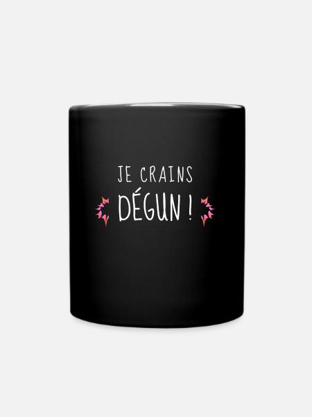 Je crains dégun - Mug uni - noir