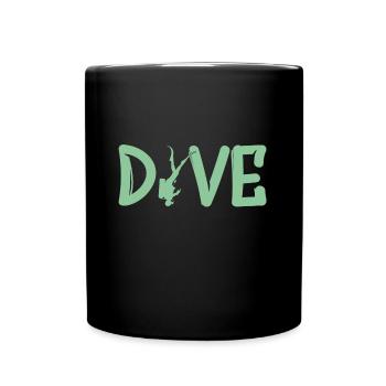 Dive - Tauchen Taucher Geschenk - Tasse einfarbig - Schwarz - Vorne