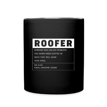 Dachdecker Handwerker Beruf Spruch - Tasse einfarbig - Schwarz - Vorne