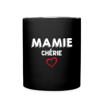 Mamie Chérie Idée Cadeau Grand-mère - Mug uni - noir - Devant