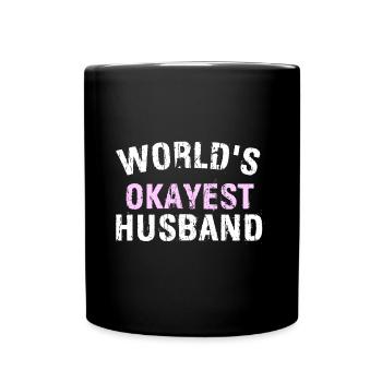 WORLD &5S OKAYEST HUSBAND - Tasse einfarbig - Schwarz - Vorne