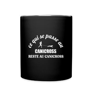 Ce qui se passe au canicross reste au canicross - Mug uni - noir - Devant
