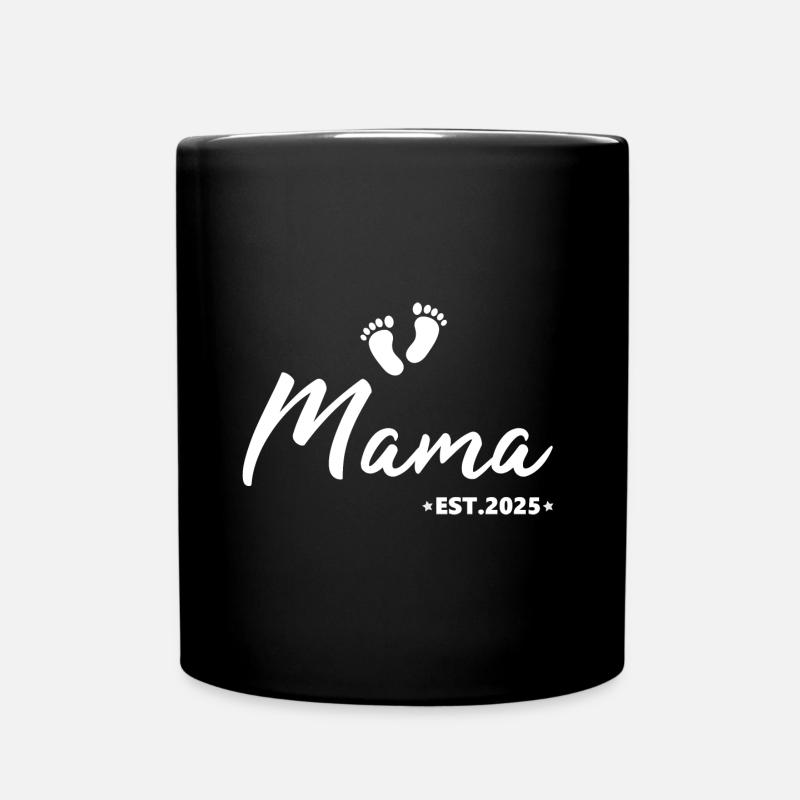 Mama 2025 Schwanger 2025 Schwangerschaft 2025 - Tasse einfarbig - Schwarz