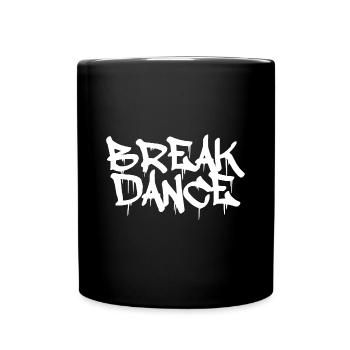 Breakdance Graffiti Geschenk Breakdancer 80er - Tasse einfarbig - Schwarz - Vorne