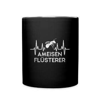Ameisen Flüsterer Herzschlag Insekten - Tasse einfarbig - Schwarz - Vorne